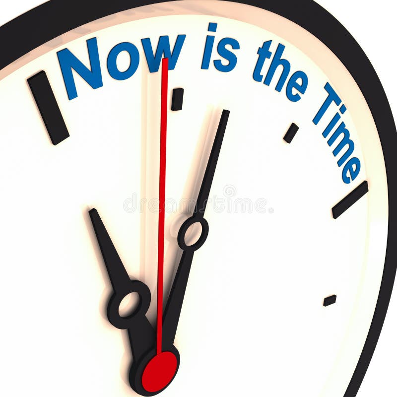 The Time is Now - Clock stock illustration. Illustration of ...