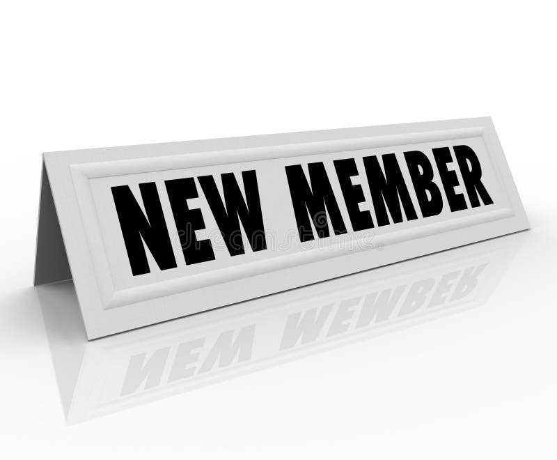 New Member words on a tent card for the latest person to join a committee, club or group and welcoming to a meeting. New Member words on a tent card for the latest person to join a committee, club or group and welcoming to a meeting