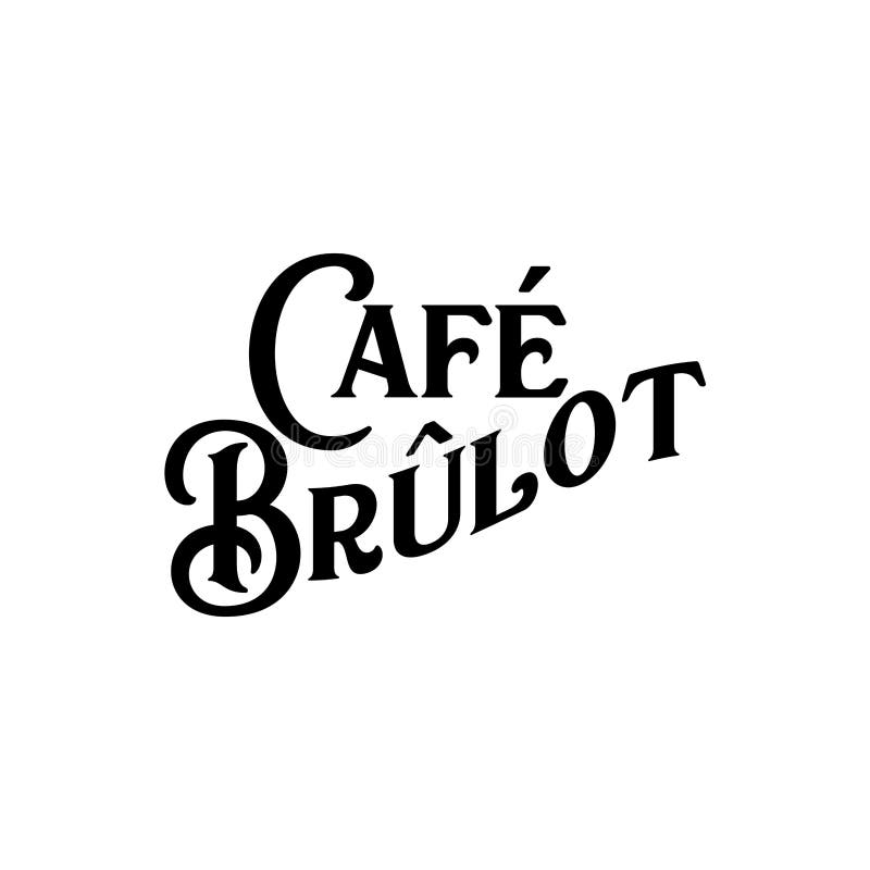 Cafe Brulot Typography Cocktail New Orleans Stock Illustration ...