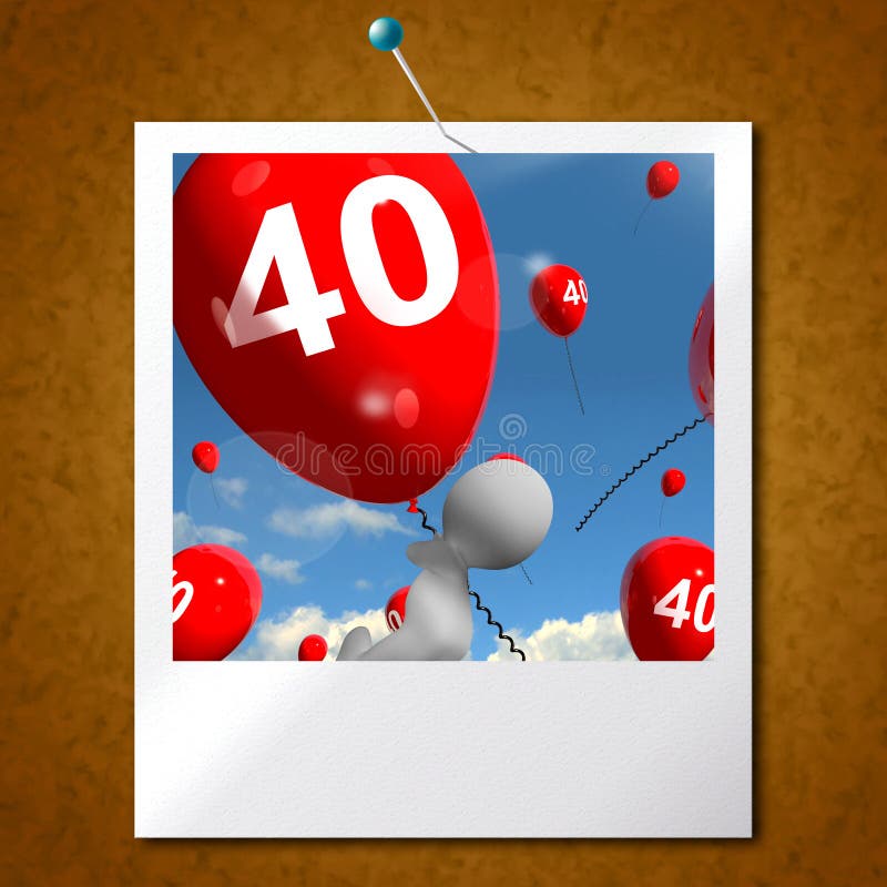 Number 40 Balloons Photo Shows Fortieth Happy Birthday Celebration