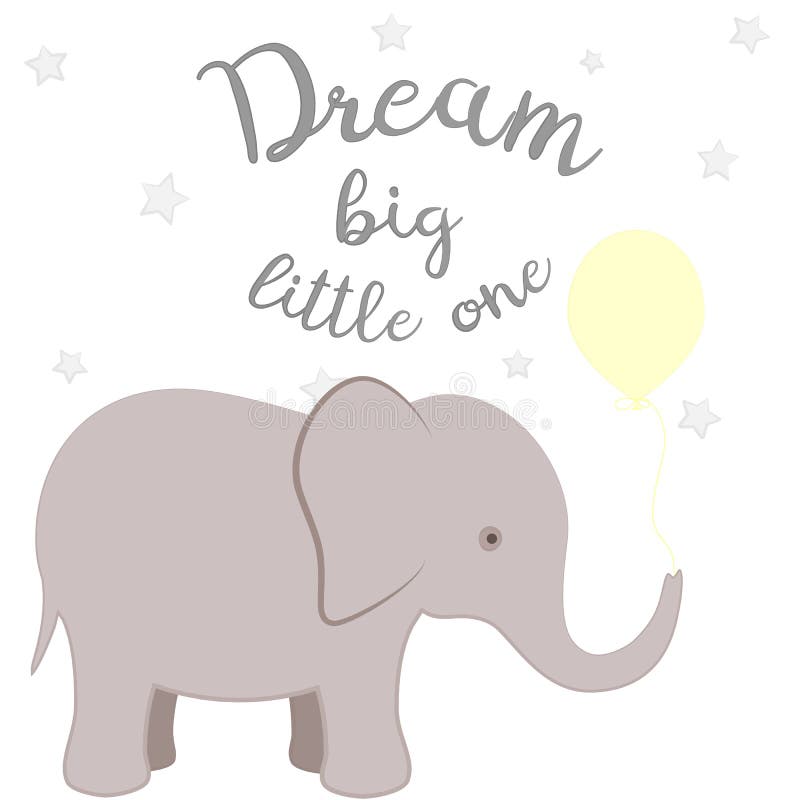 Download Nursery Poster With Elephant, Stars And Letters Dream Big ...