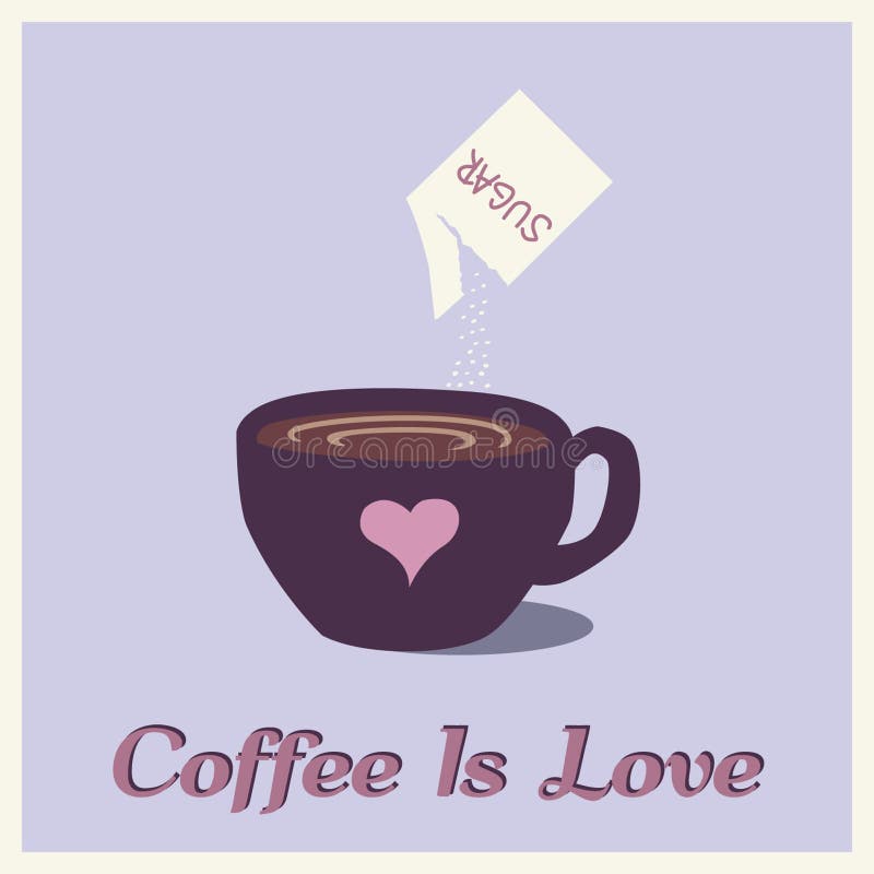 O café é gráfico do amor ilustração do vetor O café é gráfico do amor ilustração do vetor