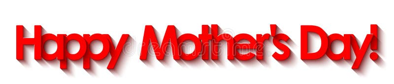 O dia de mãe feliz! Rotulação vermelha isolada no fundo branco ilustração stock O dia de mãe feliz! Rotulação vermelha isolada no fundo branco ilustração stock