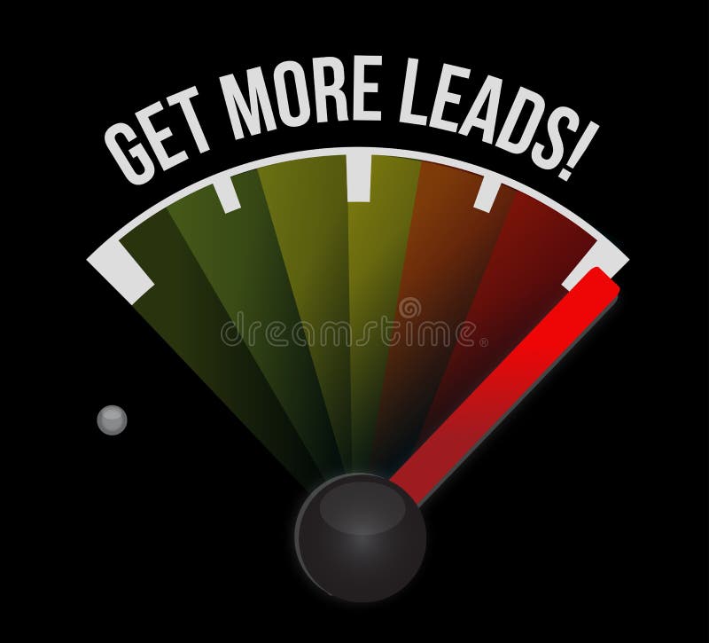 Get More Leads meter sign illustration design graphic. Get More Leads meter sign illustration design graphic