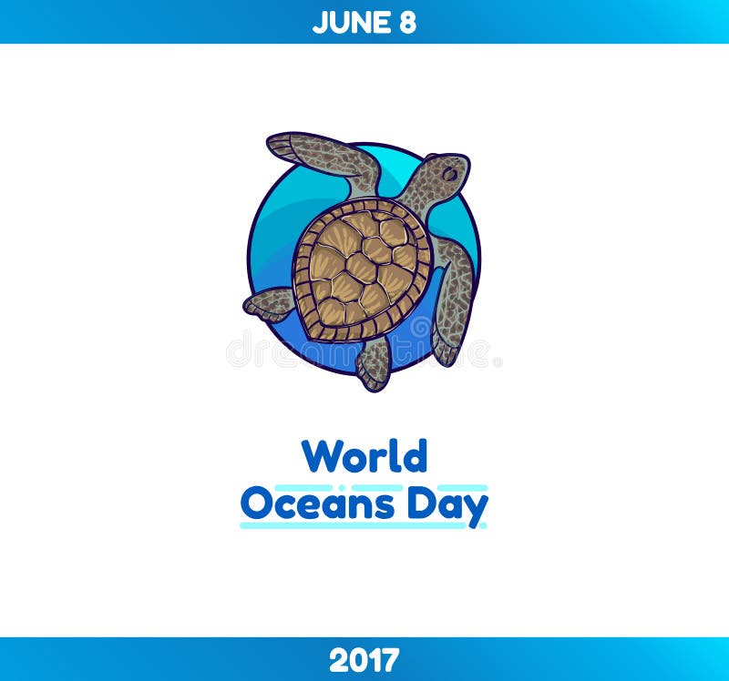 Oceanos dia do mundo, o 8 de junho Tartaruga marinha ilustração do vetor Oceanos dia do mundo, o 8 de junho Tartaruga marinha ilustração do vetor