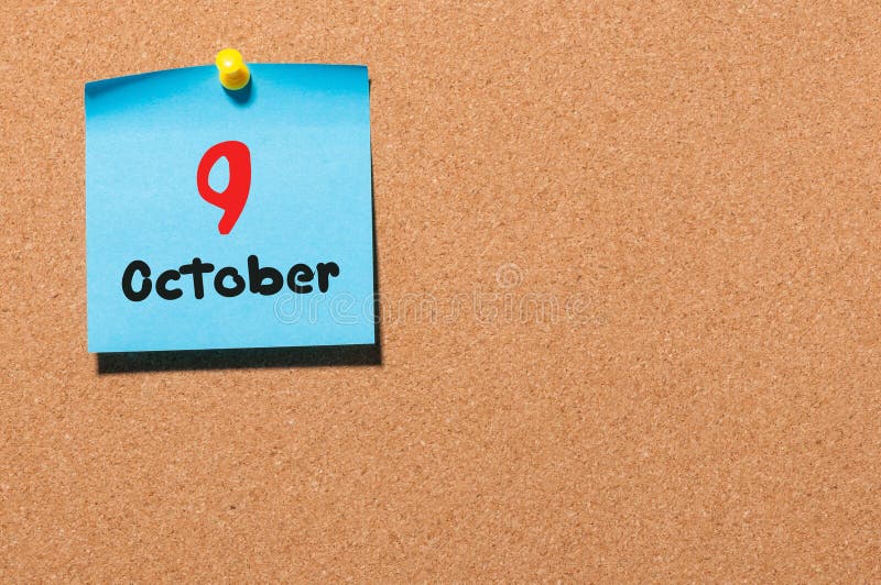 October 9th. Day 9 of Month, Color Sticker Calendar on Notice Board
