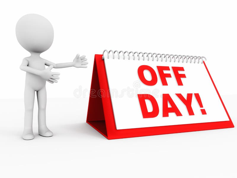 Day Off Work Stock Illustrations – 938 Day Off Work Stock Illustrations,  Vectors & Clipart - Dreamstime