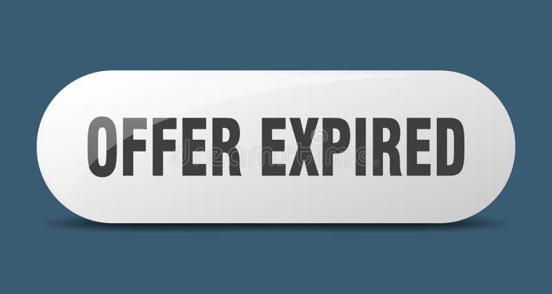 Offer expired button. offer expired sign. key. push button. royalty free illustration