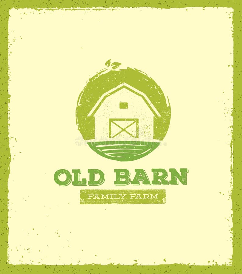 Old Barn Local Farm Creative Sign Concept. Organic Food Fresh Healthy Eco Green Vector Banner Concept on Rustic Background. From Farm To Table Vector Stock