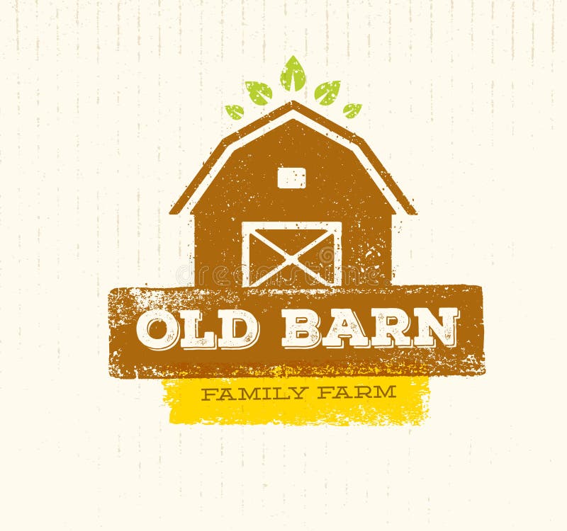 Old Barn Local Farm Creative Sign Concept. Organic Food Fresh Healthy Eco Green Vector Banner Concept on Rustic Background. From Farm To Table Vector Stock