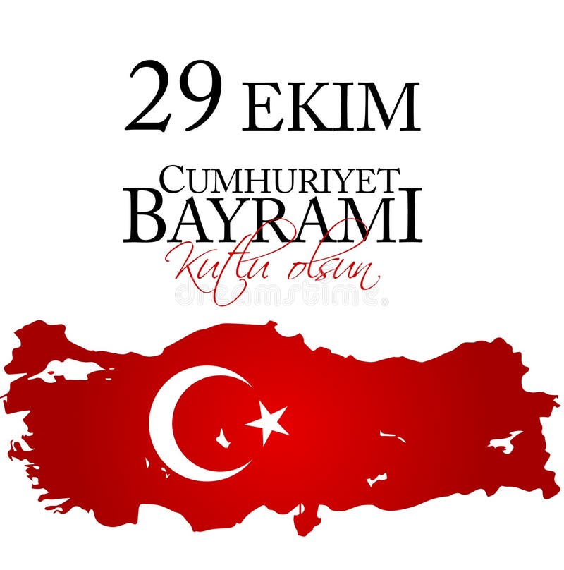 29 ekim cumhuriyet bayrami kutlu olsun tradução 2 de outubro feliz dia da  república independência da turquia