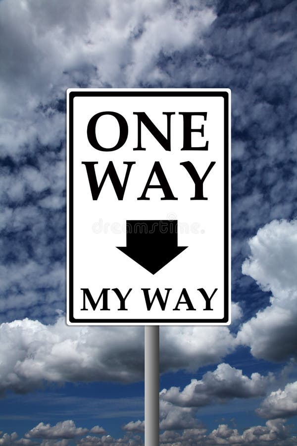 One way my way