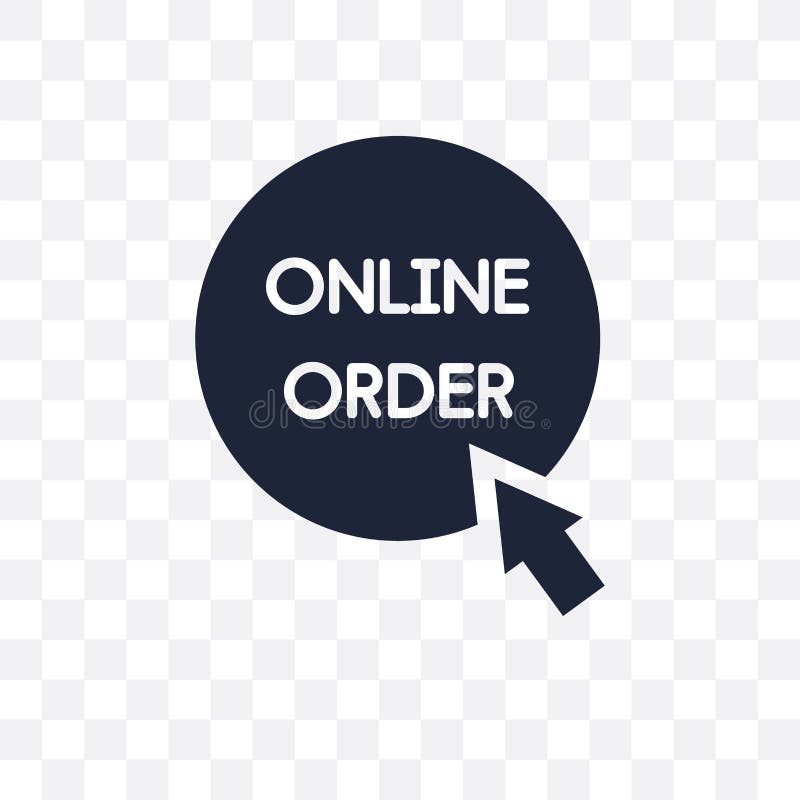 Online Order Transparent Icon. Online Order Symbol Design from E Stock  Vector - Illustration of store, online: 130319734