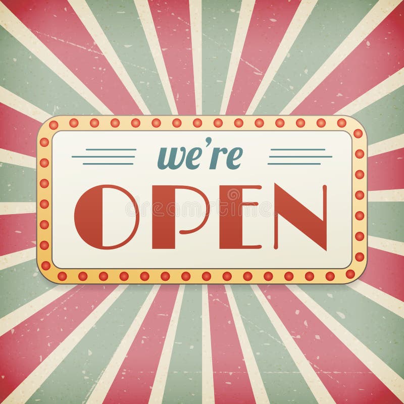 We are open vintage background sign stock illustration