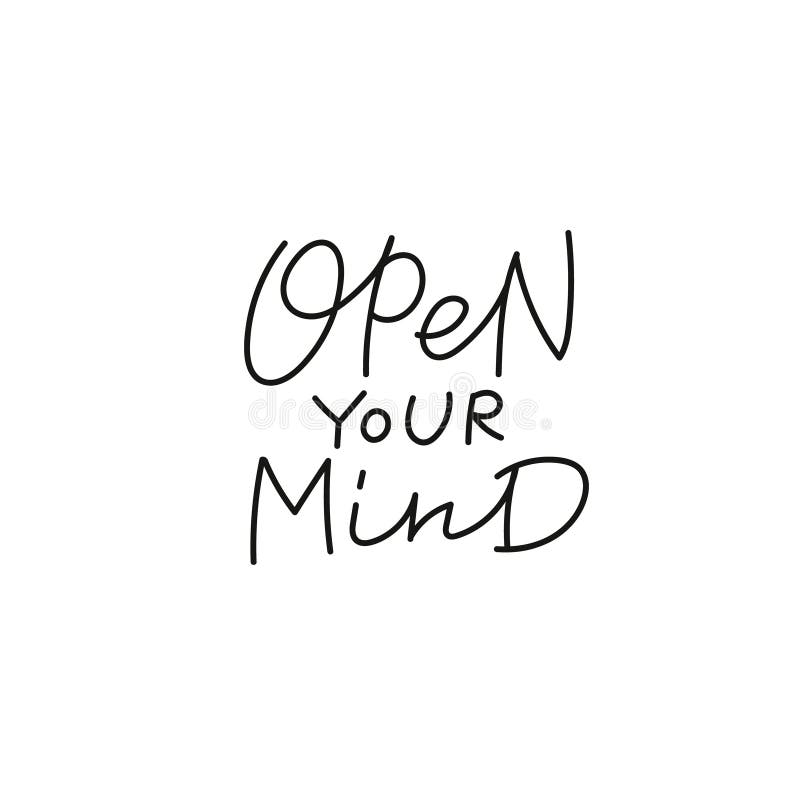 Open Your Mind Lettering Stock Illustrations – 153 Open Your Mind ...