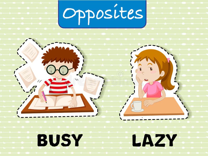 what is the opposite of lazy what is the opposite of lazy