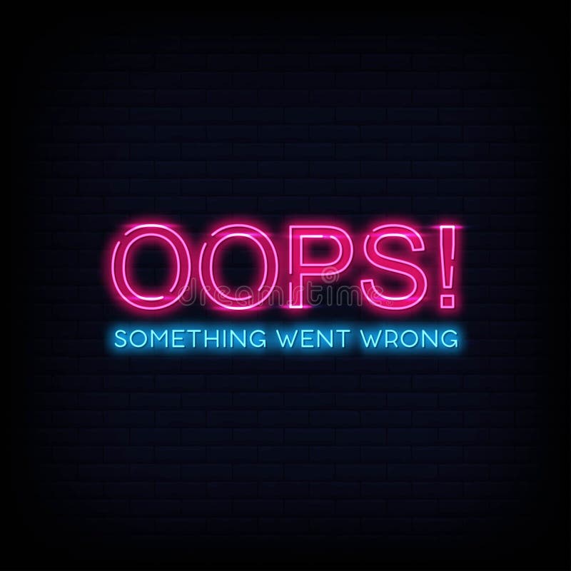 Ops Something Went Wrong Neon Signs Style Text Vector Stock Vector