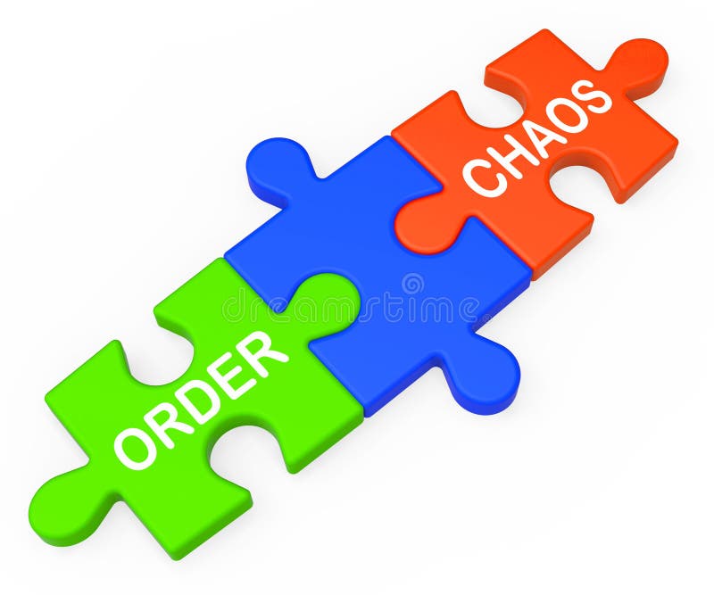 Order Chaos Showing Organized Or Unorganized Management. Order Chaos Showing Organized Or Unorganized Management