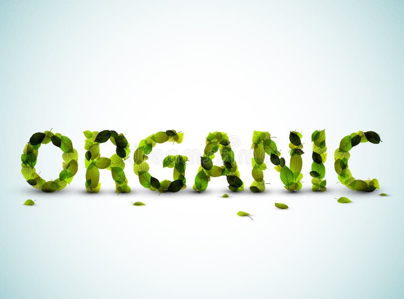 Organic - vector word made from fresh green leafs royalty free illustration