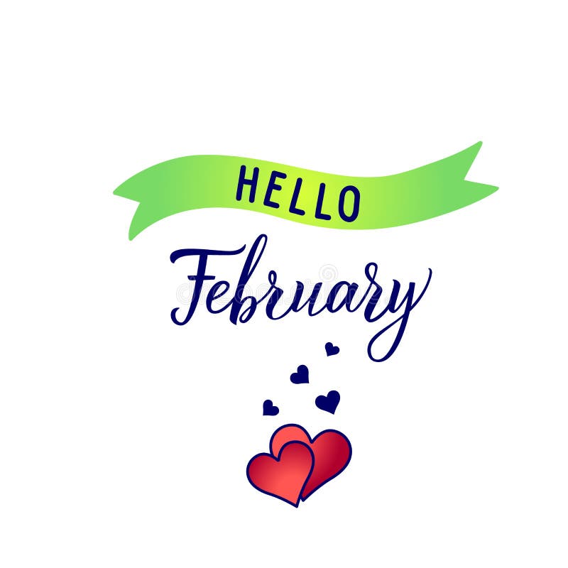 Hello February Hand Lettering Stock Vector Illustration Of Print