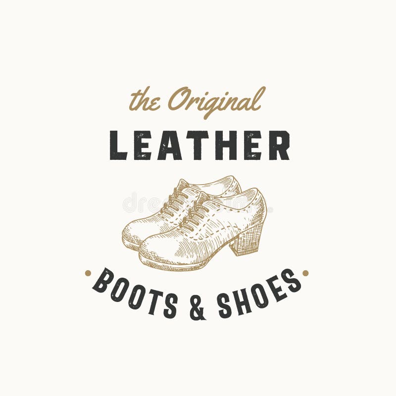 Original Leather Boots Retro Vector Sign, Symbol or Logo Template. Women Shoe Illustration and Vintage Typography Emblem