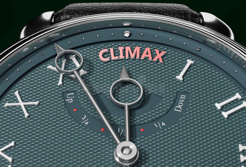 Achieve Climax, come close to Climax or make it nearer or reach sooner - a watch symbolizing short time between now and Climax., 3d illustration. Achieve Climax, come close to Climax or make it nearer or reach sooner - a watch symbolizing short time between now and Climax., 3d illustration
