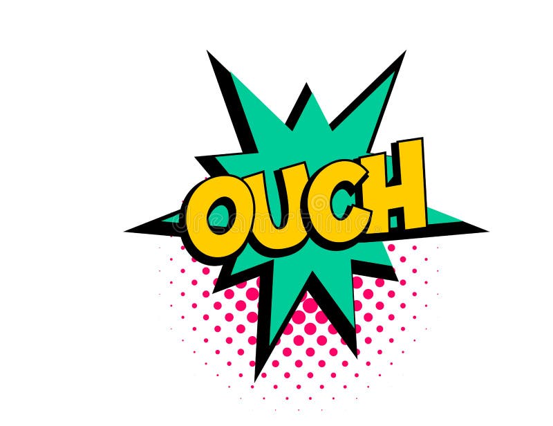 Ouch Stock Illustrations – 831 Ouch Stock Illustrations, Vectors & Clipart  - Dreamstime