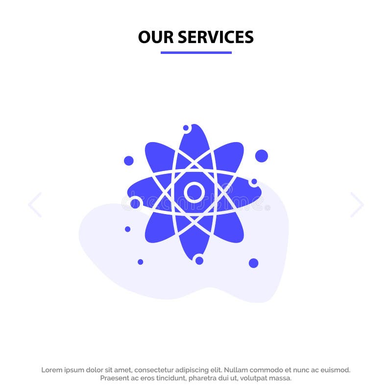 Our Services Atom, Particle, Molecule, Physics Solid Glyph Icon Web card Template vector illustration