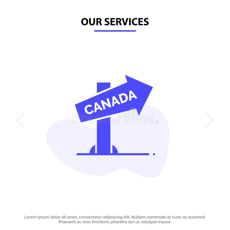 Our Services Canada, Direction, Location, Sign Solid Glyph Icon Web card Template stock illustration