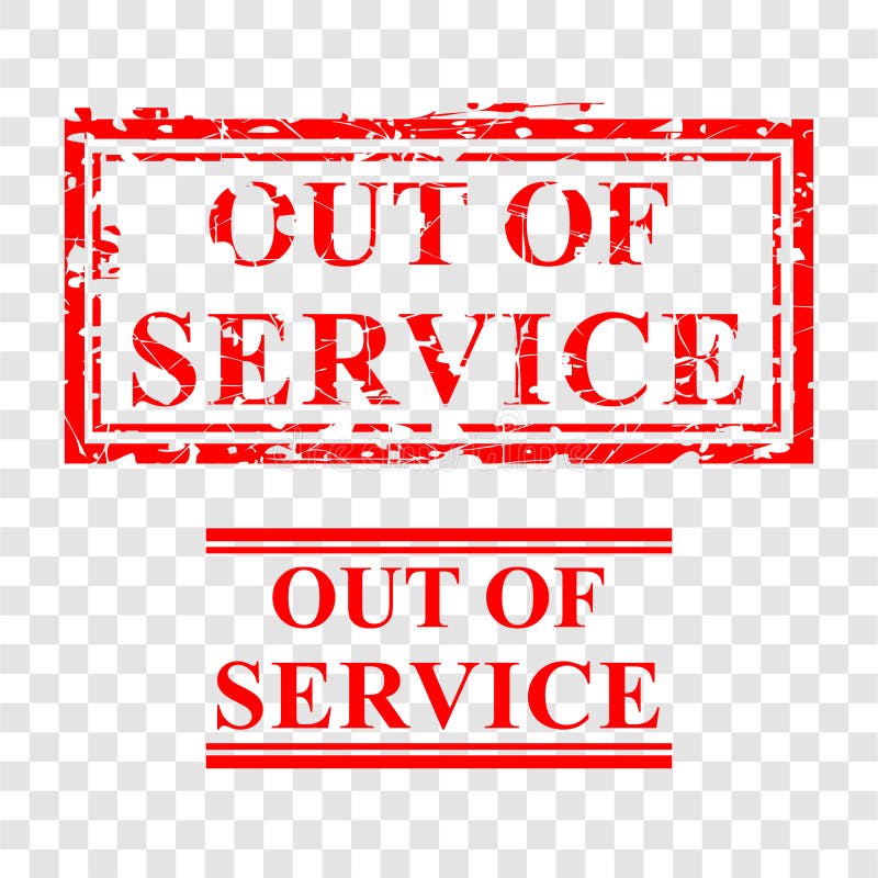 Out of Service, 2 style streak red rubber stamp, at transparent effect background