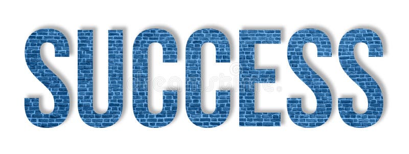 Overlay of the word success on blue brick wall isolated on white background. Steady Success concept