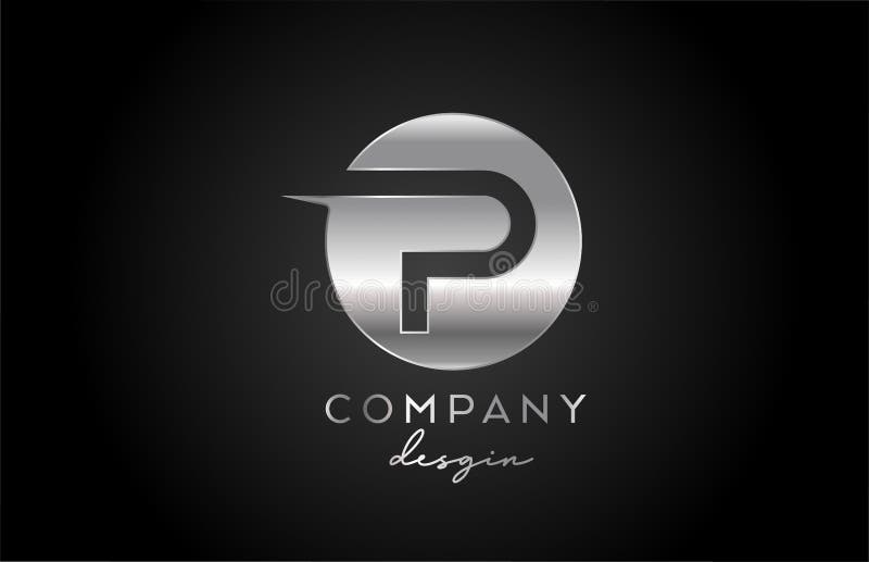 P Silver Grey Alphabet Letter Logo Icon With Circle Design Metal