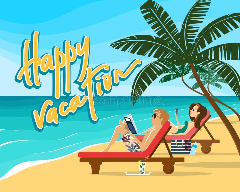 Paar het ontspannen op een tropisch strand Gelukkige vakantie†„hand het van letters voorzien stock illustratie Paar het ontspannen op een tropisch strand Gelukkige vakantie†„hand het van letters voorzien stock illustratie