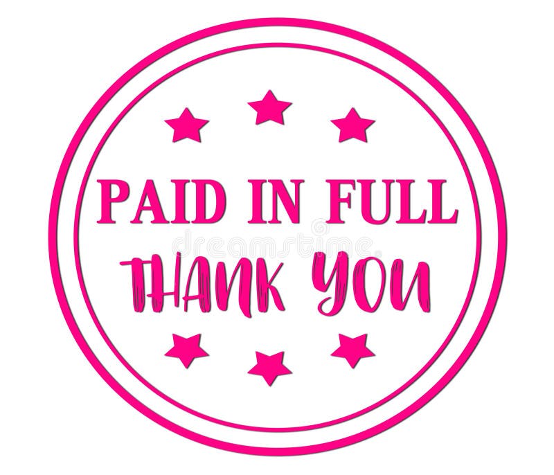 Paid in Full Thank You Words on Red/pink, Orange Rubber Stamp. Stock