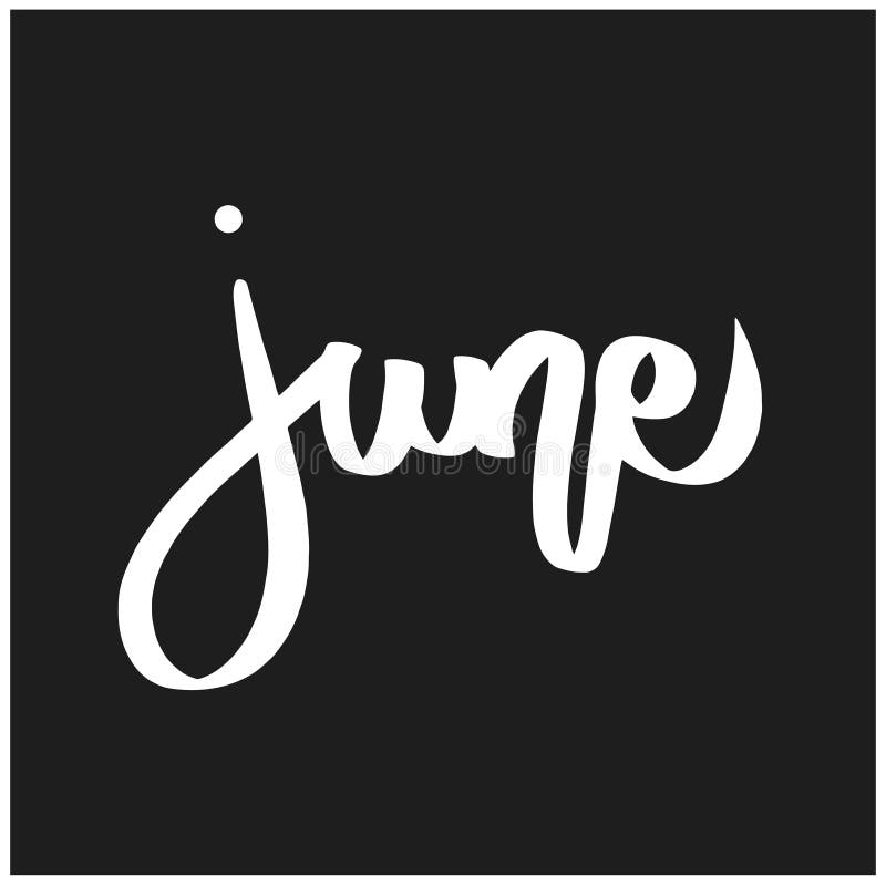 Palabra de junio del mes del verano en fondo de la casilla negra Letras blancas exhaustas de la caligrafía del vintage de la mano ilustración del vector Palabra de junio del mes del verano en fondo de la casilla negra Letras blancas exhaustas de la caligrafía del vintage de la mano ilustración del vector
