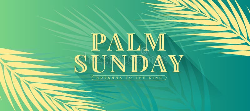 Palm sunday - Gold yellow text with shadow on gold and green palm leaves abstract texture on gradient green background vector stock illustration