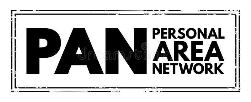 PAN Personal Area Network - Computer Network for Interconnecting