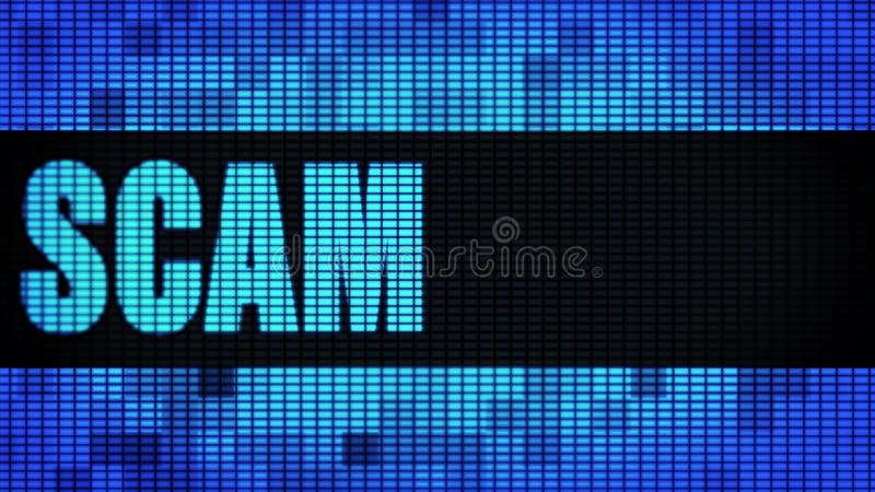 Panneau de signe de panneau d'affichage de mur du défilement LED des textes d'avant de Scam illustration libre de droits