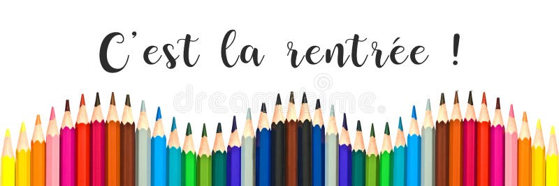 Panorama of colorful pencils on white background with text `c`est la rentree` stock image Panorama of colorful pencils on white background with text `c`est la rentree` stock image