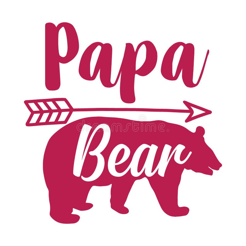 Papa Bear Stock Illustrations – 339 Papa Bear Stock Illustrations, Vectors  & Clipart - Dreamstime