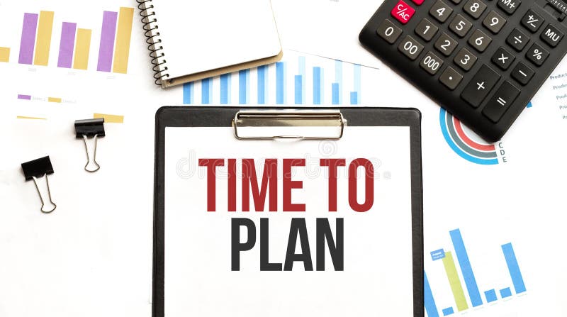 Paper plate with text TIME TO PLAN. Diagram, calculator, notepad and white background royalty free stock photos