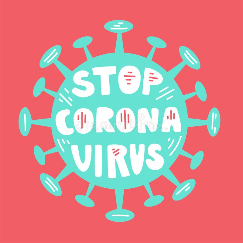 Parar o vírus corona. ilustração vetorial do coronavírus com letras manuais grgb básico