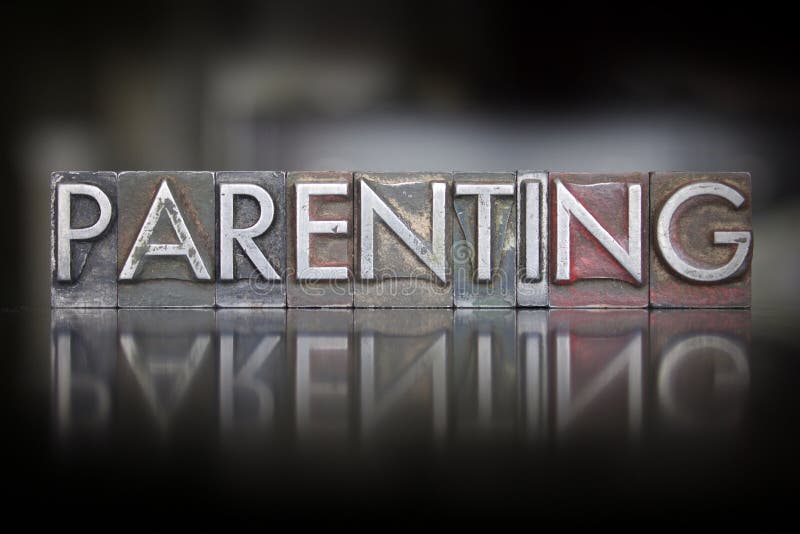 Parenting Letterpress royalty free stock photo Parenting Letterpress royalty free stock photo