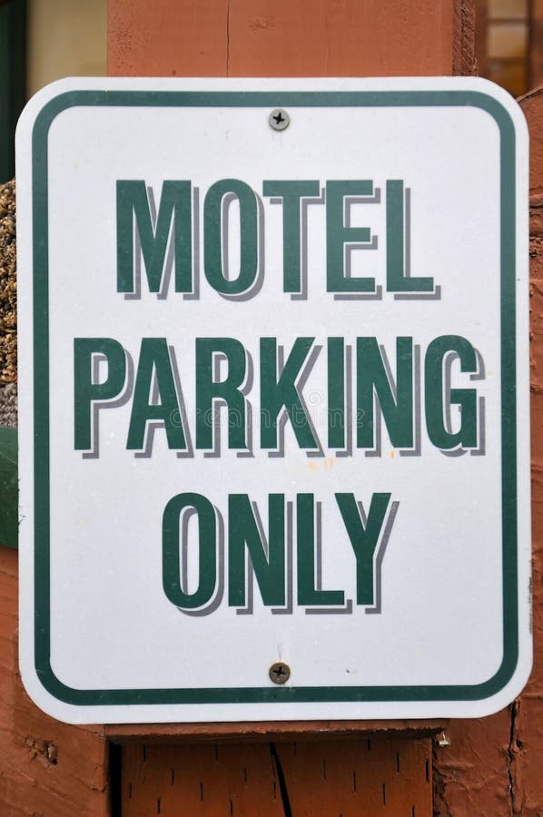 Parking sign for motel