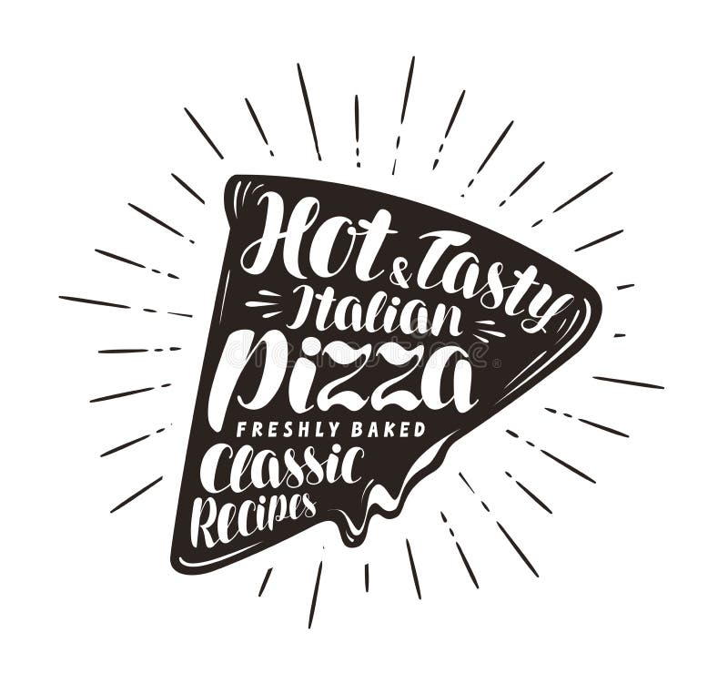 Parte de pizza, pizaria, conceito do fast food À mão rotulação ou caligrafia escrita ilustração do vetor da tipografia ilustração stock Parte de pizza, pizaria, conceito do fast food À mão rotulação ou caligrafia escrita ilustração do vetor da tipografia ilustração stock