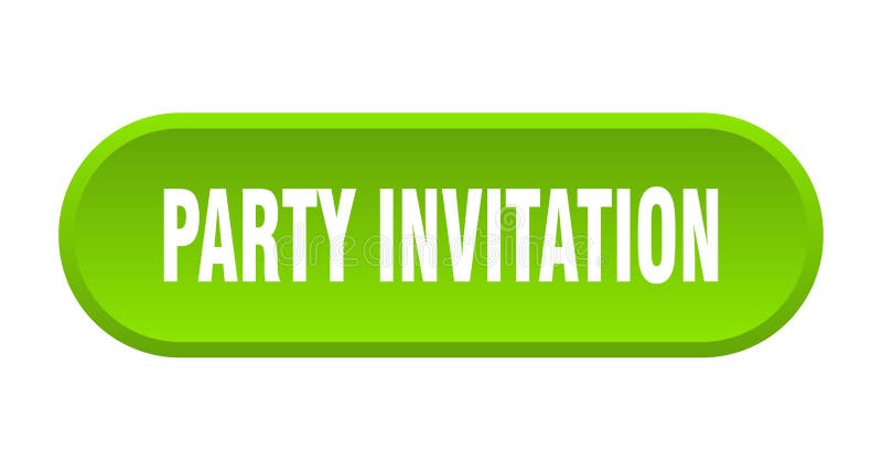 Party invitation button. rounded sign on white background vector illustration