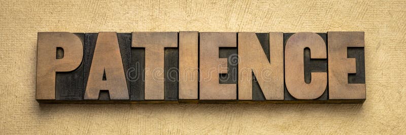 PATIENCE Word Written on Wood Block Stock Photo - Image of calm ...