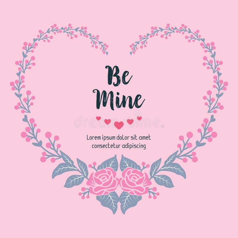 Be Mine Beautiful Typographic Pink Color Text Love Quote Stock Vector -  Illustration of diagram, quote: 208567426