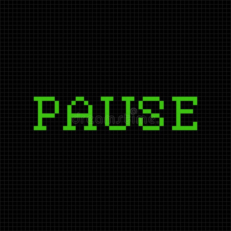 Pause. Vector pixel text message. Pixel art font