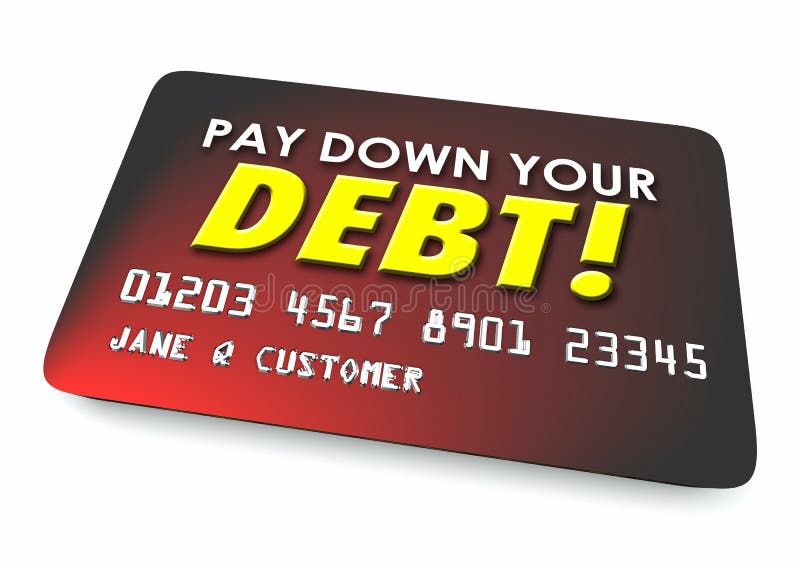 Pay down. Debit credit. Pay off. Pay your debt. Off payment